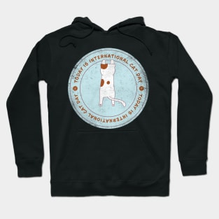 Today is International Cat Day Badge Hoodie